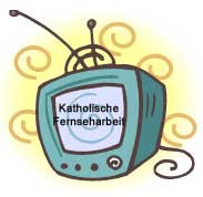 Katholische Fernseharbeit